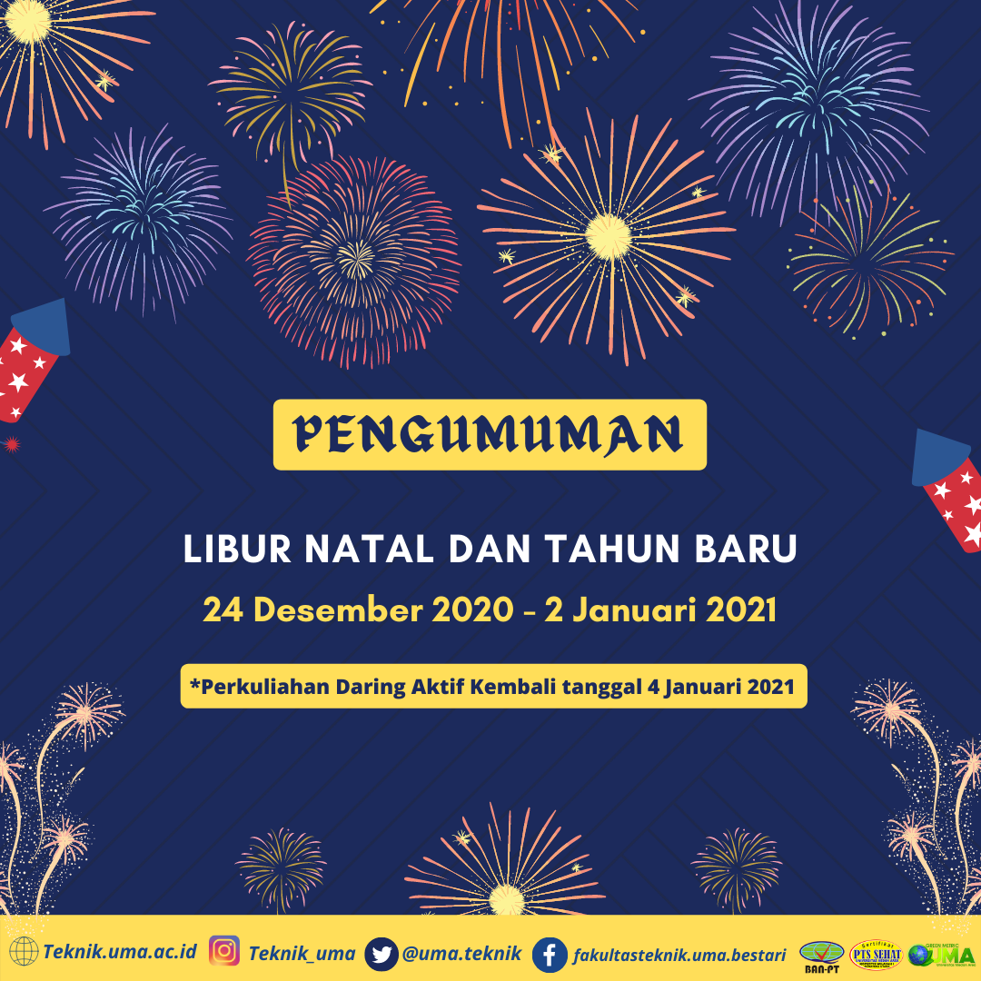 Pengumuman Libur Natal & Tahun Baru 2021 - Jurusan Elektro Terbaik Di SUMUT